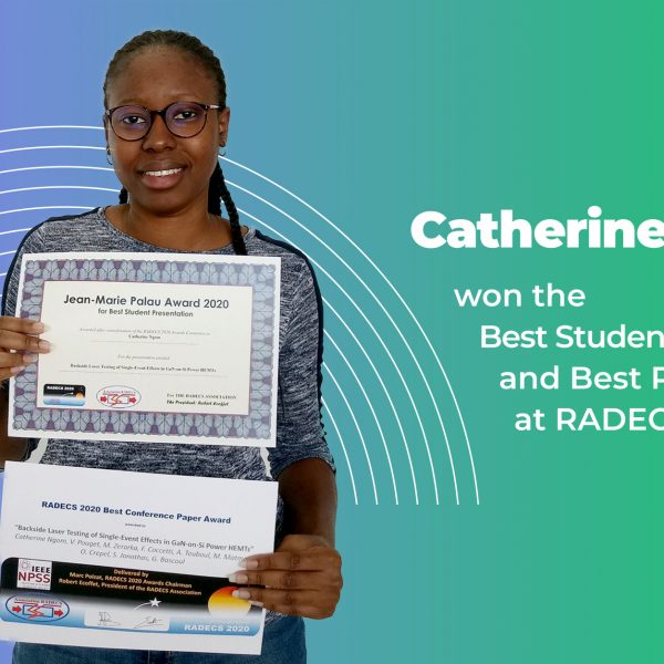 Catherine NGOM a remporté les Prix de la Meilleure Présentation Orale Etudiante et du Meilleur Article de la Conférence à l’issue de sa présentation à la conférence RADECS 2020.