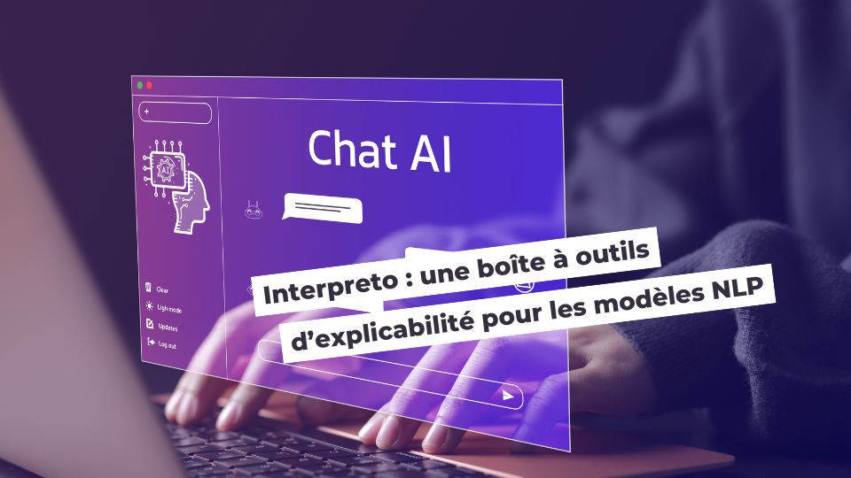 Interpreto : la boîte à outils d’interprétabilité pour les modèles NLP