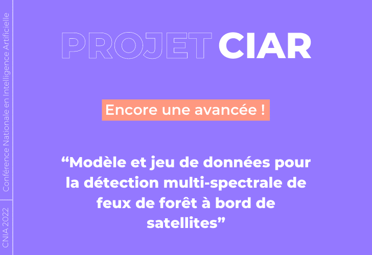 Détection de feux de forêts à bord de satellites CNIA 2022