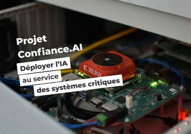 confiance.ia, intelligence artificielle, systèmes critiques
