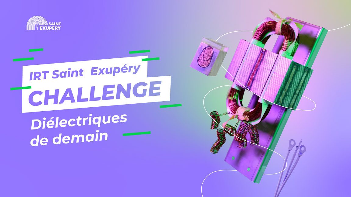 IRT Saint Exupéry Challenges : Diélectriques de demain